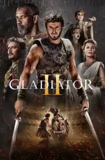 Gladiator II (2024) BluRay Multi Audio [Hindi ORG. + English + Tamil + Telugu] Full Movie 480p | 720p | 1080p