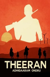 Theeran Adhigaaram Ondru (2017) Dual Audio {Hindi ORG + Tamil} WEB-DL 480p [550MB] | 720p [1.5GB] | 1080p [3.2GB]