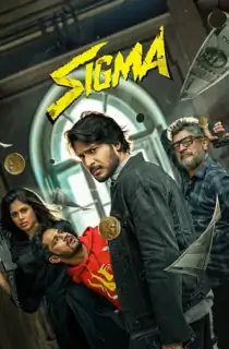 Sigma (2026) WEB-DL Multi Audio [Hindi ORG. + Tamil + Telugu + Malayalam + Kannada] Full Movie 480p | 720p | 1080p | 2160p 4K