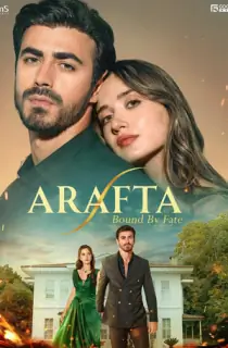 Arafta – Bound by Fate (Season 1-2) [S02 Ep01-19 Added] [Hindi ORG. Dubbed] Turkish Drama Series 720p | 1080p WEB-DL