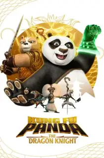 Kung Fu Panda: The Dragon Knight (2023) Season 3 Dual Audio {Hindi-English} 720p | 1080p WEB-DL