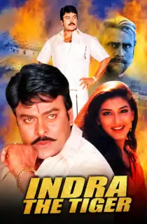 Indra – The Tiger (2002) WEB-DL Dual Audio [Hindi ORG. + Telugu] Full Movie 480p | 720p | 1080p