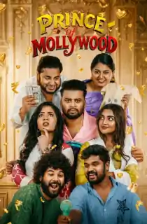 Prince of Mollywood (2026) Season 1 [Ep24 Added] [Hindi + Multi Audio] Hotstar Special Complete Web Series 720p | 1080p WEB-DL