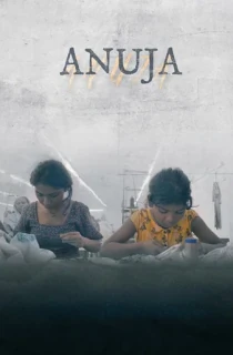 Anuja (2025) Dual Audio [Hindi + English] NetFlix Short Movie WEB-DL 720p [450MB] | 1080p [1GB]