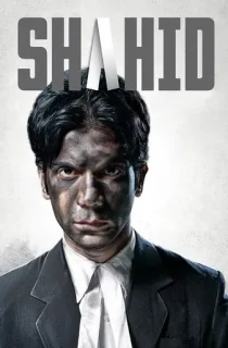 Shahid (2012) WEB-DL Hindi Full Movie 480p | 720p | 1080p