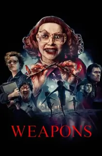Weapons (2025) BluRay Dual Audio [Hindi (Studio Dub) + English] Full Movie 480p | 720p | 1080p | 2160p 4K