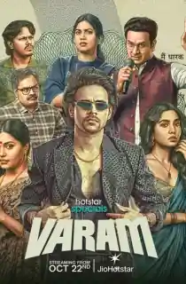 Varam (2026) Season 1 [Ep02 Added] [Hindi + Multi Audio] Hotstar Special Complete Web Series 720p | 1080p WEB-DL