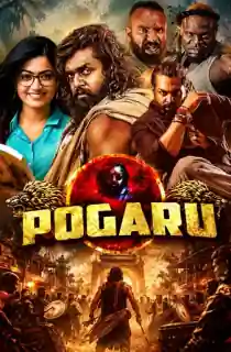 Pogaru (2021) WEB-DL Dual Audio [Hindi ORG. + Tamil] Full Movie 480p | 720p | 1080p