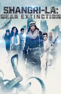 Shangri-La: Near Extinction (2018) WEB-DL Dual Audio [Hindi ORG. + English] 480p [300MB] | 720p [780MB] | 1080p [1.5GB]