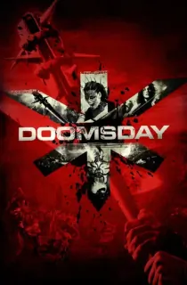 Doomsday (2008) UNRATED BluRay Dual Audio [Hindi ORG. + English] Full Movie 480p | 720p | 1080p