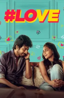 #Love (2026) Season 1 [Hindi ORG. + Multi Audio] Complete NetFlix Original WEB Series 720p | 1080p WEB-DL