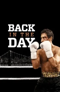 Back In The Day (2016) Dual Audio [Hindi + French] WeB-DL 480p [400MB] | 720p [1.1GB] | 1080p [2.4GB]