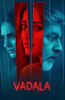 Vadhala (2026) WEB-DL Multi Audio [Hindi ORG. + Tamil + Telugu + Malayalam + Kannada] Full Movie 480p | 720p | 1080p