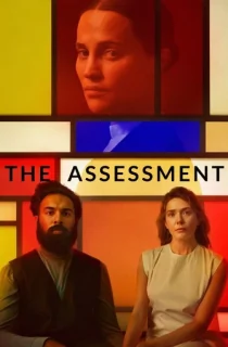 The Assessment (2025) WEB-DL Dual Audio [Hindi ORG. + English] Full Movie 480p [450MB] | 720p [1.4GB] | 1080p [3.1GB] | 2160p 4K [12.7GB]