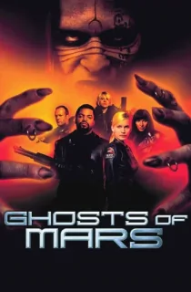 Ghosts of Mars (2001) BluRay Dual Audio [Hindi ORG. + English] Full Movie 480p | 720p | 1080p