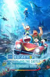 Doraemon the Movie: New Nobita and the Castle of the Undersea Devil (2026) HDRip Dual Audio [Hindi (LiNE) + Japanese] Full Movie 480p | 720p | 1080p
