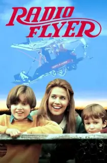 Radio Flyer (1992) BluRay Dual Audio [Hindi ORG. + English] Full Movie 480p | 720p | 1080p