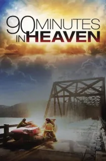90 Minutes in Heaven (2015) BluRay Dual Audio [Hindi ORG. + English] Full Movie 480p [400MB] | 720p [1.2GB] | 1080p [2.8GB]
