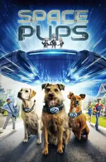 Space Pups (2023) WEB-DL Dual Audio [Hindi ORG. + English] 480p [330MB] | 720p [1GB] | 1080p [1.8GB]