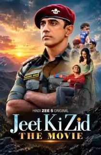 Jeet Ki Zid (2026) WEB-DL Hindi Full Movie 480p | 720p | 1080p | 2160p 4K