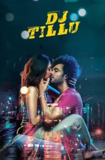 DJ Tillu (2022) WEB-DL Dual Audio [Hindi ORG. + Telugu] Full Movie 480p | 720p | 1080p