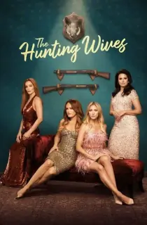 [18+] The Hunting Wives – Netflix Original (2025) Season 1 Complete Dual Audio [Hindi ORG. + English] WEB Series 480p | 720p | 1080p WEB-DL