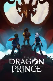 The Dragon Prince (Season 1-5) {Hindi-English} WeB-DL 720p [200MB] || 1080p [300MB]