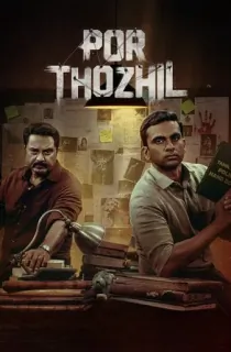 Por Thozhil (2023) WEB-DL Multi Audio [Hindi ORG. + Tamil + Telugu + Malayalam + Kannada] Full Movie 480p | 720p | 1080p | 2160p 4K