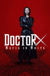 Doctor X: Mafia in White (2026) [Ep04 Added] Season 1 Dual Audio [English + Korean] Complete WEB Series 720p | 1080p WEB-DL