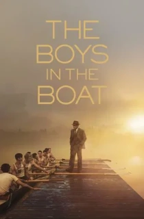 The Boys in the Boat (2023) WEBRip Dual Audio {Hindi-English} 480p [550MB] | 720p [1.2GB] | 1080p [2GB]