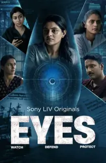 Eyes (2026) Season 1 [Hindi + Multi Audio] Complete SonyLiv WEB Series 480p | 720p | 1080p | 2160p 4K WEB-DL