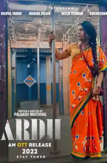 Ardh (2022) WEB-DL Hindi Full Movie 480p | 720p | 1080p