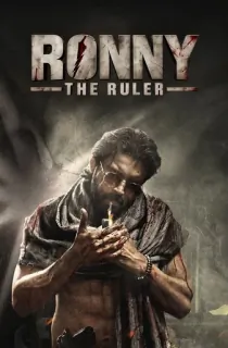 Ronny – The Ruler (2024) WEB-DL Dual Audio [Hindi ORG. + Kannada] Full Movie 480p | 720p | 1080p | 2160p 4K