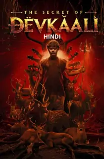 The Secret of Devkaali (2025) WEB-DL Hindi Full Movie 480p | 720p | 1080p