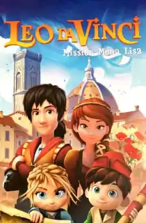 Leo Da Vinci: Mission Mona Lisa (2018) BluRay Dual Audio {Hindi-English} 480p [450MB] | 720p [900MB] | 1080p [2GB]