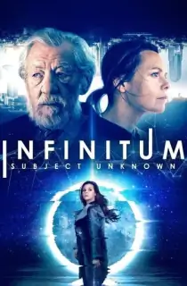 Infinitum: Subject Unknown (2021) (Hindi-English) Bluray 480p [280MB] || 720p [780MB] || 1080p [1.8GB]