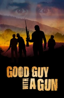 Good Guy with a Gun (2022) WEB-DL Dual Audio [Hindi ORG. + English] Full Movie 480p [350MB] | 720p [1GB] | 1080p [2.2GB]