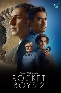 Rocket Boys (Season 1-2) [Hindi + Multi Audio] Complete Amazon Prime WEB Series 480p | 720p | 1080p WEB-DL