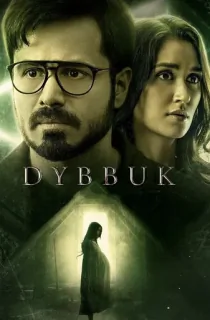 Dybbuk: The Curse Is Real (2021) BluRay Hindi Full Movie 480p | 720p | 1080p | 2160p 4K