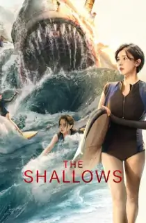 The Shallows (2025) WEB-DL Dual Audio [Hindi ORG. + Chinese] Full Movie 480p | 720p | 1080p