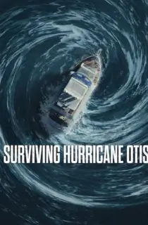 Surviving Hurricane Otis – Netflix Original (2026) WEB-DL Dual Audio [Hindi ORG. + English] Full Movie 480p | 720p | 1080p