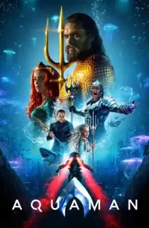 Aquaman (2018) iMAX BluRay Multi Audio [Hindi ORG. + English + Tamil + Telugu] Full Movie 480p | 720p | 1080p | 2160p 4K