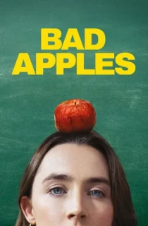 Bad Apples (2026) WEB-DL Dual Audio [Hindi ORG. + English] Full Movie 480p | 720p | 1080p
