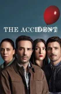 The Accident (Season 1-2) Dual Audio [Hindi ORG. + English] Complete Netflix Original WEB Series 480p | 720p | 1080p WEB-DL