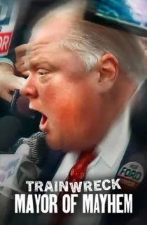 Trainwreck: Mayor of Mayhem (2025) WEB-DL Dual Audio [Hindi ORG. + English] Full Movie 480p [200MB] | 720p [300MB] | 1080p [700MB]