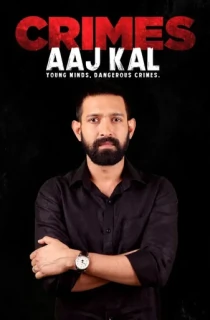 Crimes Aaj Kal – Amazon miniTV (2024) S03 Hindi WEB-DL Complete WEB Series 480p | 720p | 1080p
