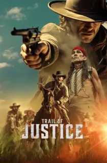 Trail of Justice (2021) WEB-DL Multi Audio [Hindi ORG. + Russian + Tamil + Telugu] Full Movie 480p [550MB] | 720p [1.2GB] | 1080p [2.2GB]