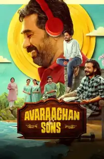 Avarachan & Sons (2026) WEB-DL Multi Audio [Hindi ORG. + Tamil + Telugu + Malayalam + Kannada] Full Movie 480p | 720p | 1080p | 2160p 4K