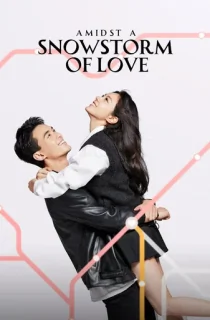Amidst a Snowstorm of Love (2024) Season 1 – [Episode 01-24 Added !] Hindi Dubbed (ORG) [K-Drama Series] All Episodes 720p | 1080p WEB-DL