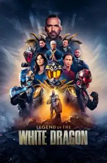 Legend of the White Dragon (2026) BluRay Multi Audio [Hindi ORG. + English + Tamil + Telugu] Full Movie 480p | 720p | 1080p